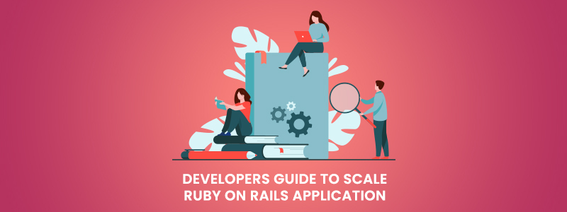 Entwicklerhandbuch zum Skalieren von Ruby on Rails-Anwendungen
