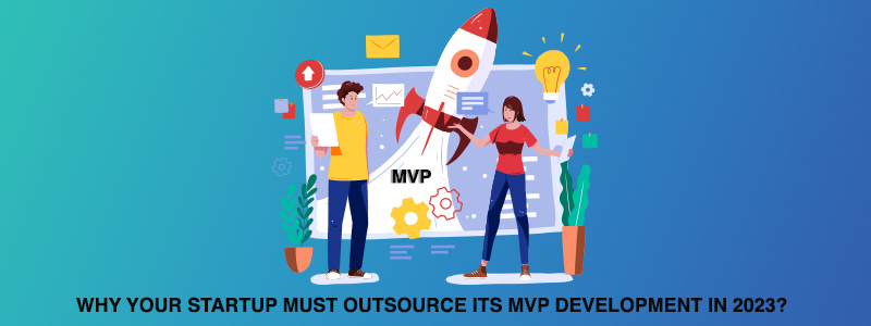 outsource MVP Development