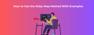 How to Use the Ruby Map Method With Examples - RailsCarma