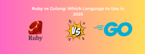 Ruby vs Golang: Which Language to Use in 2026? - RailsCarma