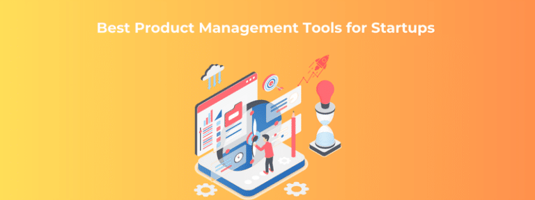 Best Product Management Tools for Startups in 2026 - RailsCarma